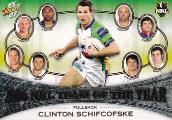 2007 Select NRL Invincible - 2006 Team of the Year #TY1 Clinton Schifcofske Front